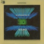 Various - An Introduction To The World Of SQ Quadraphonic Sound (LP, Comp, Quad, Mixed)
