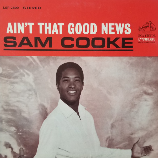 Sam Cooke - Ain't That Good News (LP, Album, Ind)