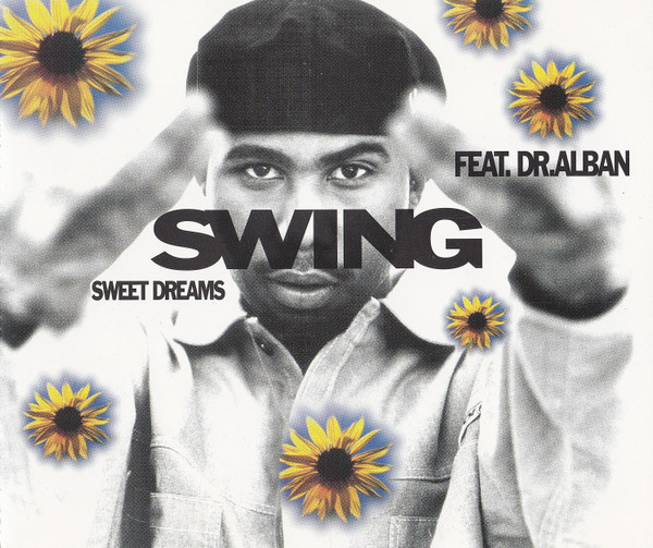 Swing Feat. Dr. Alban - Sweet Dreams (CD, Maxi)
