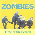 The Zombies - Time Of The Season / She's Not There (CD, Promo)