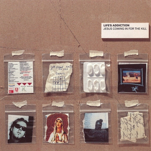 Life's Addiction - Jesus Coming In For The Kill (12")