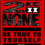 2nd II None - Be True To Yourself (12")