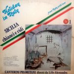 Canterini Peloritani* diretti da Lillo Alessandro - Sicilia Chianci E Ridi (LP)