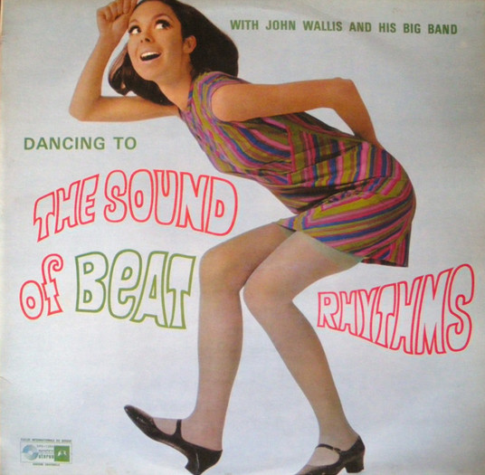 John Wallis And His Big Band - Dancing To The Sound Of Beat Rhythms (LP)