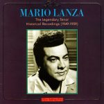 Mario Lanza - The Legendary Tenor - Historical Recordings (1949 - 1959) (CD, Comp)