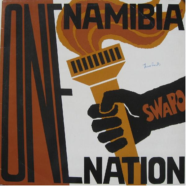 The Swapo Singers* - One Namibia One Nation (Swapo Freedom Songs) (LP)