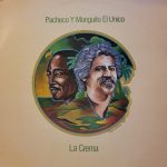 Pacheco* Y Monguito El Unico* - La Crema (LP, Comp)