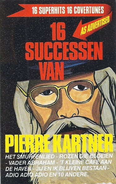 Unknown Artist - 16 Successen Van Pierre Kartner (Cass, Album)