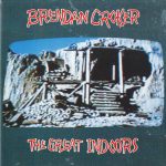 Brendan Croker - The Great Indoors (CD, Album)