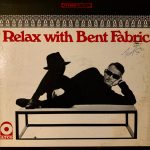 Bent Fabric - Relax With Bent Fabric (LP, Album)
