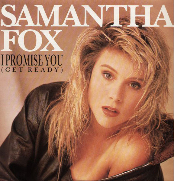 Samantha Fox - I Promise You (Get Ready) (12")