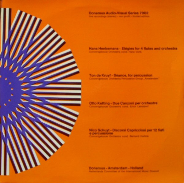 Hans Henkemans, Ton de Kruyf (2), Otto Ketting, Nico Schuyt - Donemus Audio-Visual Series 7002 (LP, Album, Ltd)