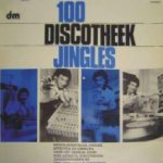 No Artist - 100 Discotheek Jingles (LP)