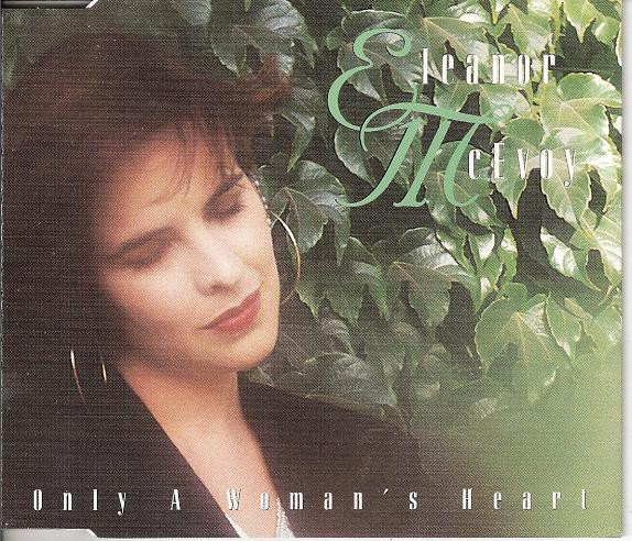 Eleanor McEvoy - Only A Woman's Heart (CD, Single)
