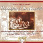George Frideric Handel* / Amor Artis Chorale, English Chamber Orchestra - Highlights Of The Messiah (CD, Album)
