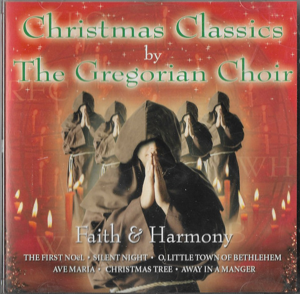 Faith & Harmony - Christmas Classics By The Gregorian Choir (CD, Album)