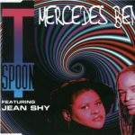 T-Spoon Featuring Jean Shy - Mercedes Benz (CD, Maxi)