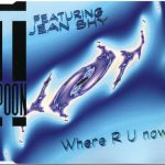 T-Spoon Featuring Jean Shy - Where R U Now (CD, Maxi)
