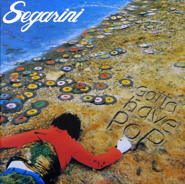 Segarini* - Gotta Have Pop (LP, Album, Ltd, Pin)