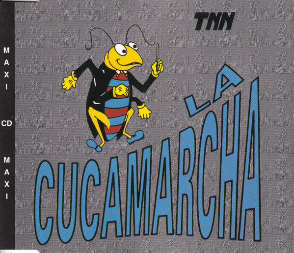 TNN - La Cucamarcha (CD, Maxi)