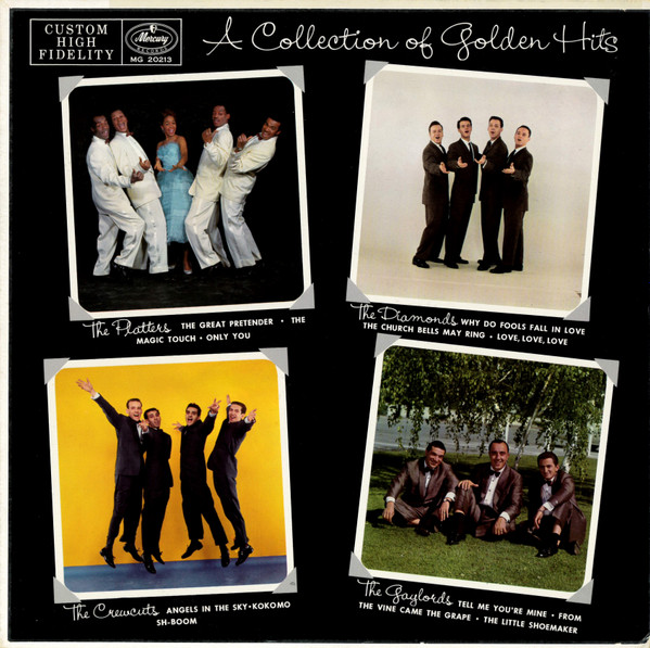 The Platters / The Crew Cuts / The Diamonds / The Gaylords - A Collection Of Golden Hits (LP, Comp, Mono)