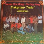 N.A.K.S. - Soema Doe Bong, Na Eng Neng (LP)