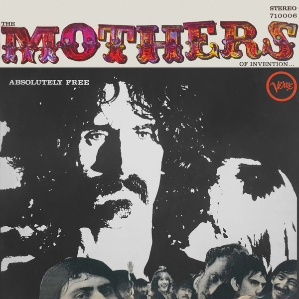 The Mothers - Absolutely Free (LP, Album, Gat)
