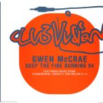 Gwen McCrae - Keep The Fire Burning 94 (CD, Maxi)