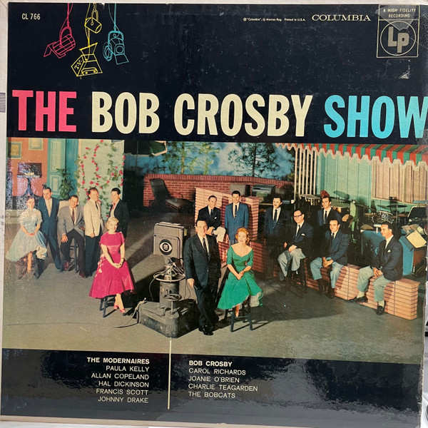 Bob Crosby - The Bob Crosby Show (LP, Album)