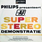 No Artist - Philips Presenteert Super Stereo Demonstratie (LP)