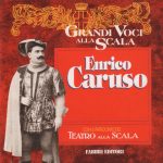 Enrico Caruso - Grandi Voci Alla Scala (CD, Comp)