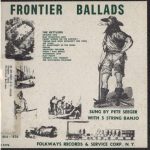 Pete Seeger - Frontier Ballads Volume II: The Settlers (10")
