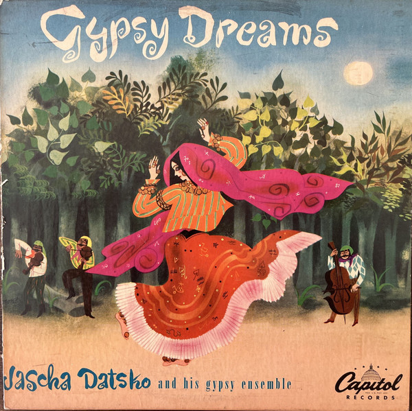 Jascha Datsko And His Gypsy Ensemble - Gypsy Dreams (10", Album, RE)