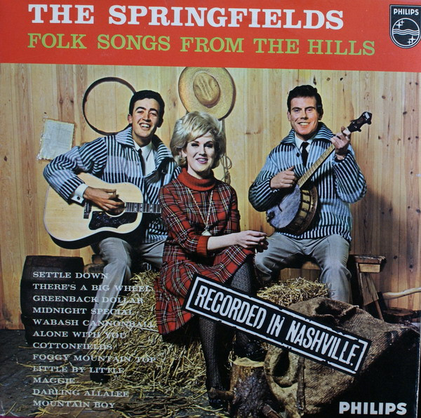 The Springfields - Folk Songs From The Hills (LP, Album, Mono)