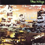 Steve Hillage - Live Herald (CD, Album, RE, RM)