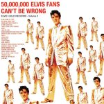 Elvis Presley - 50,000,000 Elvis Fans Can't Be Wrong   (Elvis'  Gold Records - Volume 2 ) (CD, Comp, RE, RM)