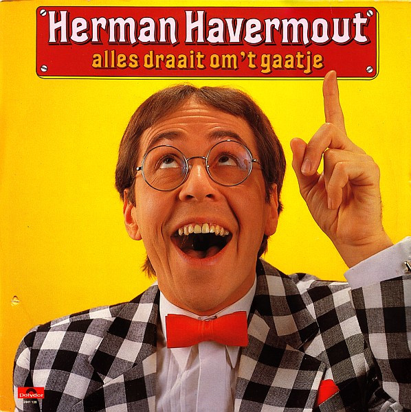 Herman Havermout - Alles Draait Om 't Gaatje (LP, Album)