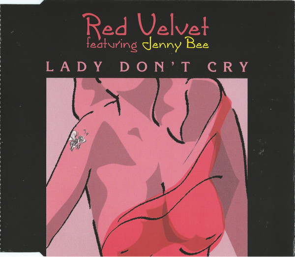Red Velvet Featuring Jenny B. - Lady Don't Cry (CD, Maxi)