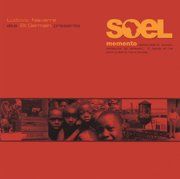 Ludovic Navarre AKA St Germain Presents Soel - Memento (CD, Album)