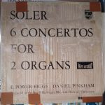 Padre Antonio Soler - E. Power Biggs And Daniel Pinkham - Six Double Concertos For Two Organs (LP, Album)