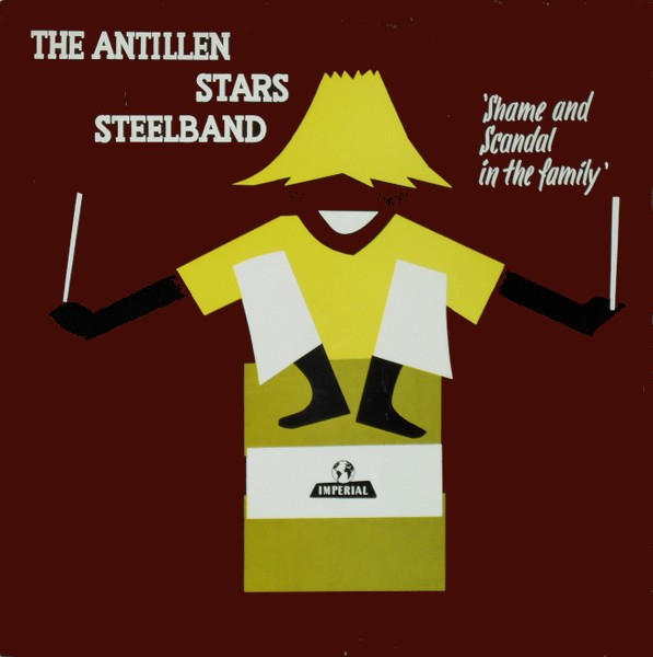 The Antillen Stars SteelBand - Shame And Scandal In The Family (LP)