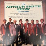 The Arthur Smith Show - All Time Favorites (LP, Album)