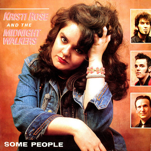 Kristi Rose And The Midnight Walkers - Some People (LP, Album)