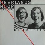 Neerlands Hoop* - De Toetjes (LP, Comp)