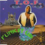 T.O.F. - Funk It Up (CD, Maxi)