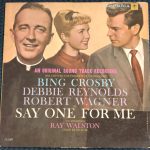 Bing Crosby, Debbie Reynolds, Robert Wagner (3), Lionel Newman And His Orchestra - Say One For Me (An Original Sound Track Recording) (LP, Album)