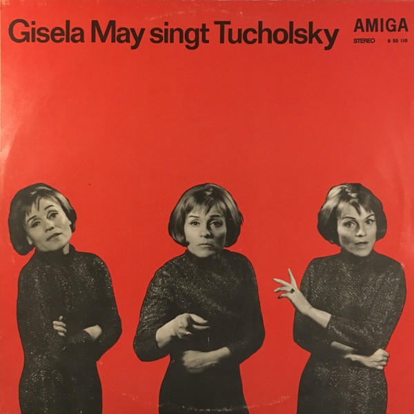 Gisela May - Gisela May Singt Tucholsky (LP, Album, RP)