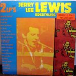 Jerry Lee Lewis - Breathless (Roll Over Beethoven / High Heel Sneakers) (2xLP, Comp, RE)