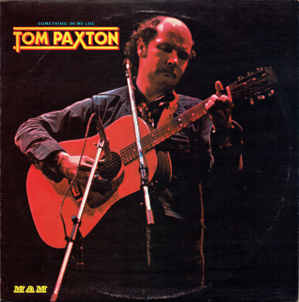 Tom Paxton - Something In My Life (LP, Album)