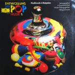 Various - Musikkunde In Beispielen - Entwicklung Der Pop Musik 1 (LP, Comp)